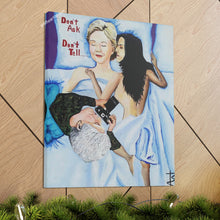 Load image into Gallery viewer, "Don't Ask, Don't Tell..." Prints