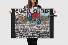 Load image into Gallery viewer, "Cancel Culture" Prints