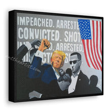 Load image into Gallery viewer, &quot;Impeached, Arrested, Convicted, Shot...&quot; Print